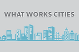 What Works Cities: Certification for Data-Driven Cities