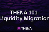 THENA 101: V3,3 Migration Tutorial