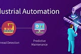 AIOT Applications in Industrial Automation: Improving Efficiency and Safety.