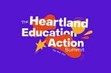 The Heartland Education Action Summit: Addressing inequity in education