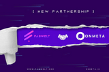 Exciting News for Web3 Gamers: Fabwelt Teams Up with Onmeta! 🚀