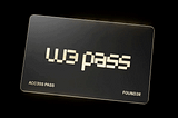 W3 PASS — FOUND3R 3DITION : Starting Your W3 ART Journey