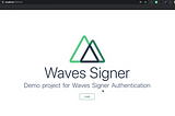 Understanding Waves Signer — Nuxt.js integration step-by-step