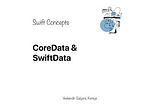 Swift Concepts: CoreData & SwiftData