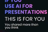AI Built Your Presentation. At What Cost?