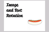 Comp How-To: Image and Text Rotation