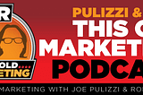This Old Marketing: The Best Darn Marketing Podcast on the Planet