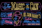 Neon sign with the story title and the logo of Oil Can Harry’s, which is the profile of a man wearing a top hat