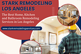 Commercial Remodeling Services in Los Angeles — Stark Remodeling Los Angeles