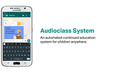 Innovation in times of crisis: Designing the Audioclass System