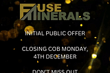 Fuse Minerals Ltd IPO Promises Lucrative Returns