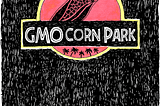 GMO Corn Park