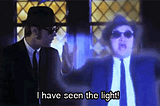 We’re on a mission from god: The Blues Brothers