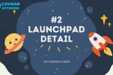 #2 Launchpad- Cougar Optimizer- The next step toward a large-scale ecosystem!