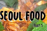 Seoul Food pI: Eating Through Tokyo <1000¥