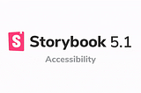 Real-time accessibility testing with Storybook