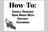 Comp How-To: History Scrubber