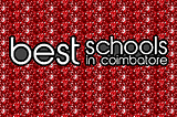 International Schools in Coimbatore | CBSE Schools in Coimbatore