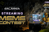 Streaming Meme Contest