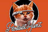 Top 7 Product Hunt Best Practices For A Successful Launch Campaign
