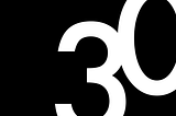 My 30th Anniversary