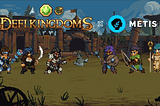 DeFi Kingdoms Player vs Player Combat — Coming to Metis Blockchain!