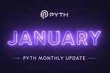 Pyth Monthly Update | January 2023