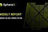 This Week of #SphereX(December 2— December 6, 2024)🪐