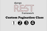 Django Rest Framework Customize Pagination