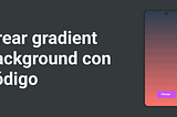 Crear gradient background (fondo degradado) con código / programando