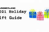 Founderland Holiday Gift Guide