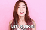 GIF with the inscription; “Let Us Begin’’