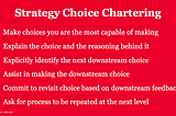 A Primer on Strategy Choice Chartering