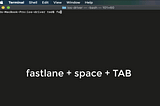 How to enable tab auto complete for fastlane lane names