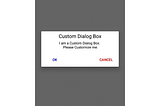 Android: Easiest Way to Create Custom Dialog Box Programmatically