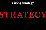 Fixing Strategy