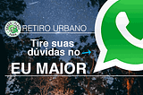 Greenplace Park cria grupo de whatsapp para tirar dúvidas sobre Retiro Urbano — Eu Maior.