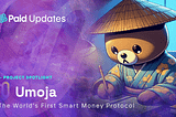 Umoja Protocol: The World’s First Smart Money Protocol