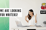 We Are Looking for Writers! Readfy -Publication!