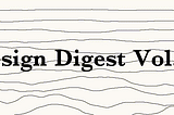 Design Digest Vol.11