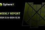 This Week of #SphereX(December 16— December 20, 2024)🪐