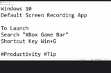 Windows 10 Free Screen Recording App
