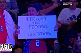 What the 76ers and #TrustTheProcess Taught Me About Crazy Faith