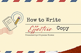 How to Write Effective Copy