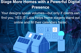 Home Stagers — Your Work Is Visual. So Should Be Your Marketing.