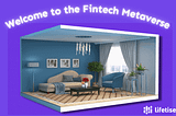 Welcome to the Fintech Metaverse