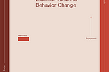 Steps to changing behaviors; Part 1: Function