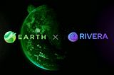 Earth Protocol Partners Rivera Money 🤝