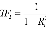 Variance Inflation Factor (VIF)