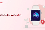 Siri Intents for WatchOS
